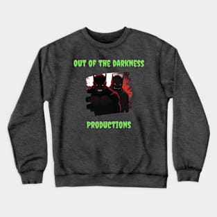 Out of the Darkness Productions Crewneck Sweatshirt